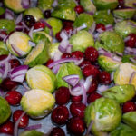 Roasted Brussel Sprouts with Cranberry and Pecan